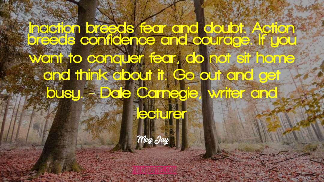 Carnegie quotes by Meg Jay