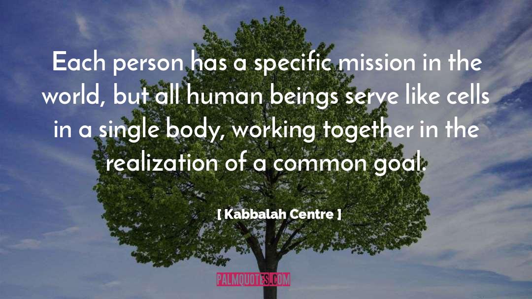 Carnicer A Mission quotes by Kabbalah Centre