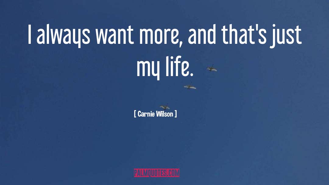 Carnie quotes by Carnie Wilson