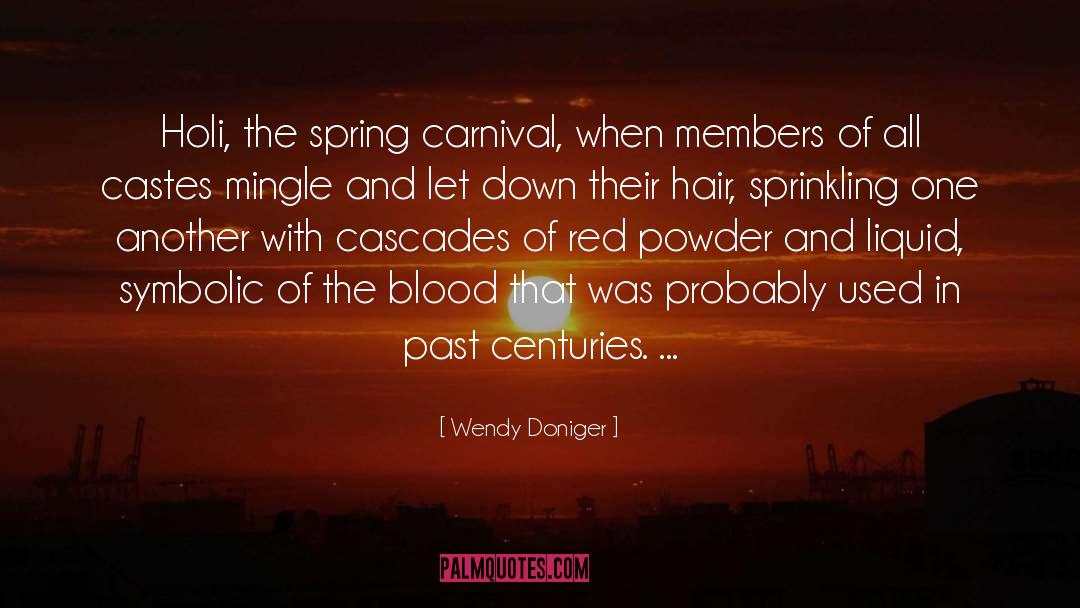 Carnival quotes by Wendy Doniger