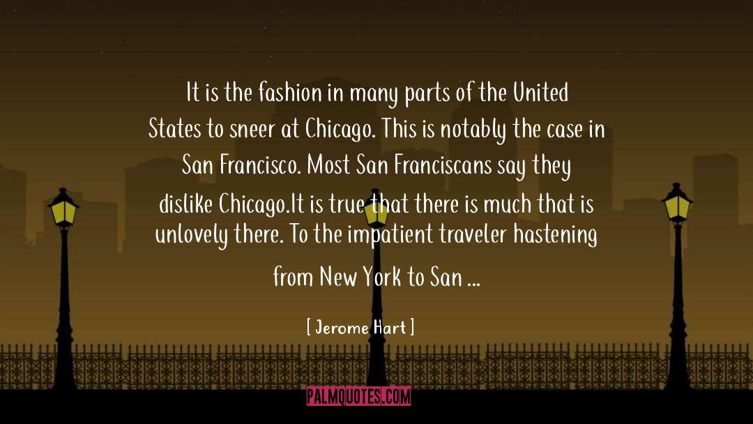 Carnivalesque Chicago quotes by Jerome Hart