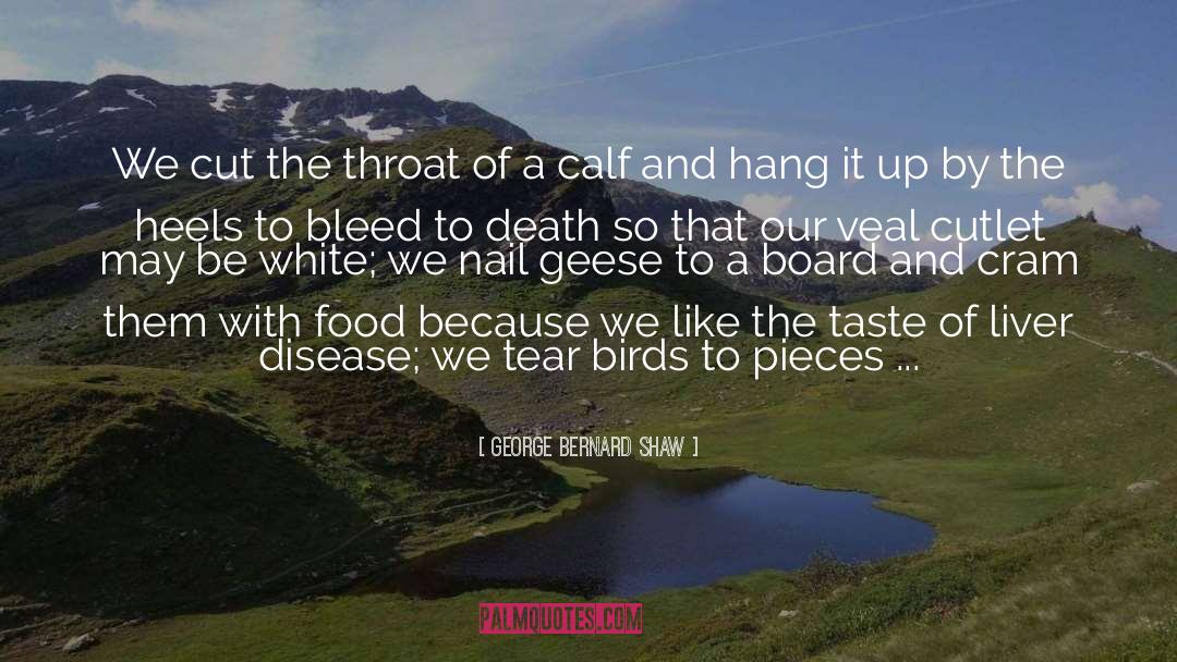 Carnivore quotes by George Bernard Shaw