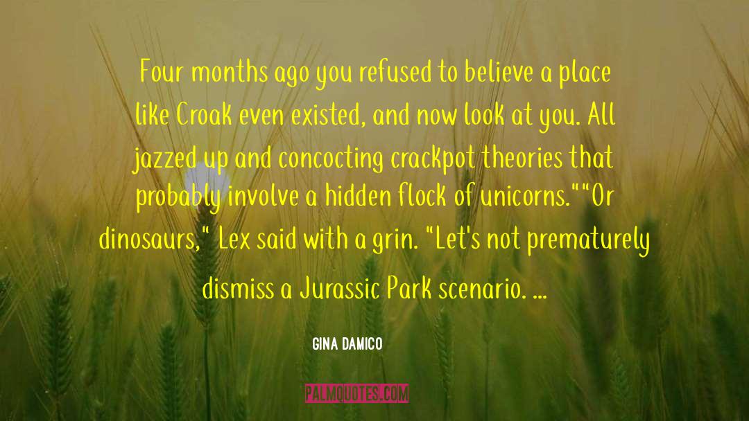 Carnivorous Unicorns quotes by Gina Damico
