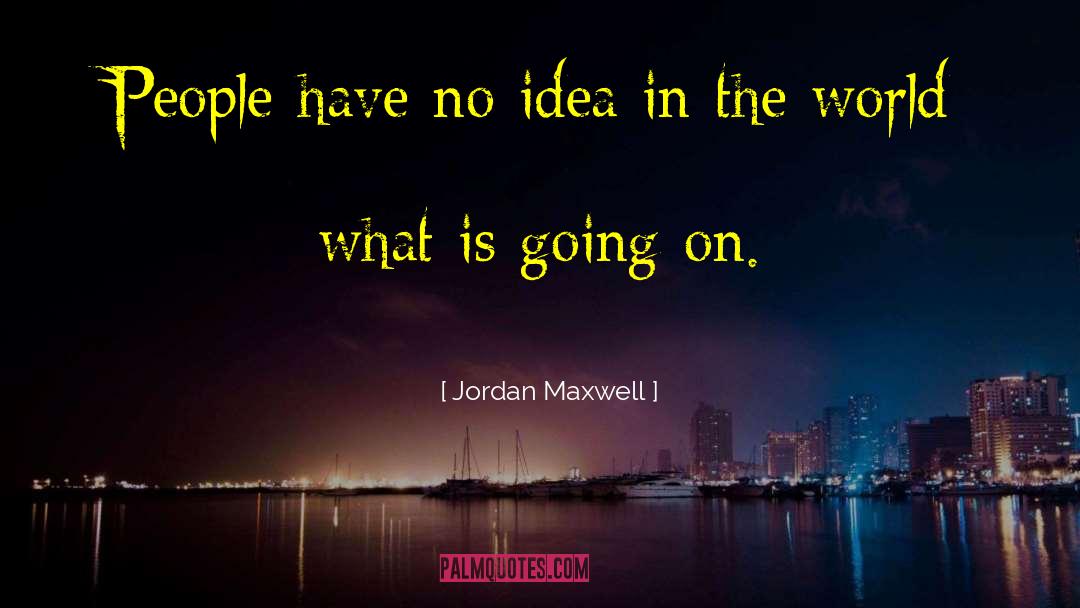 Carol Jordan quotes by Jordan Maxwell