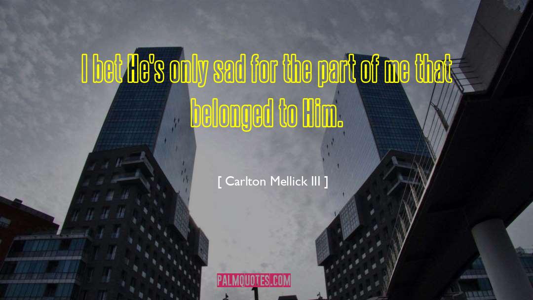 Carole Carlton quotes by Carlton Mellick III