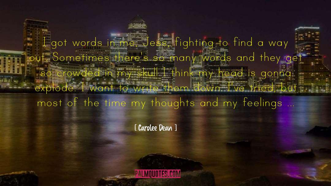 Carolee quotes by Carolee Dean