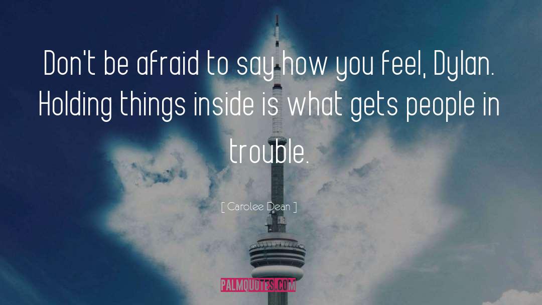 Carolee quotes by Carolee Dean