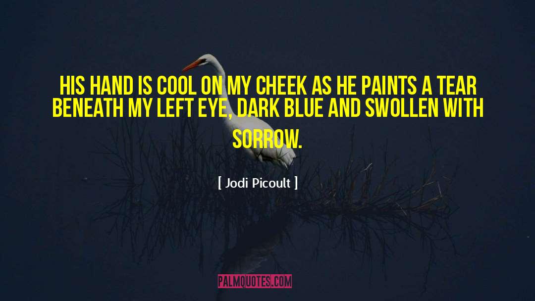 Carolina Blue quotes by Jodi Picoult