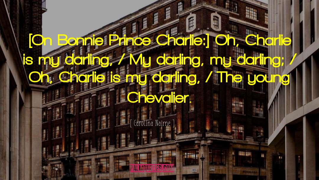 Carolina quotes by Carolina Nairne