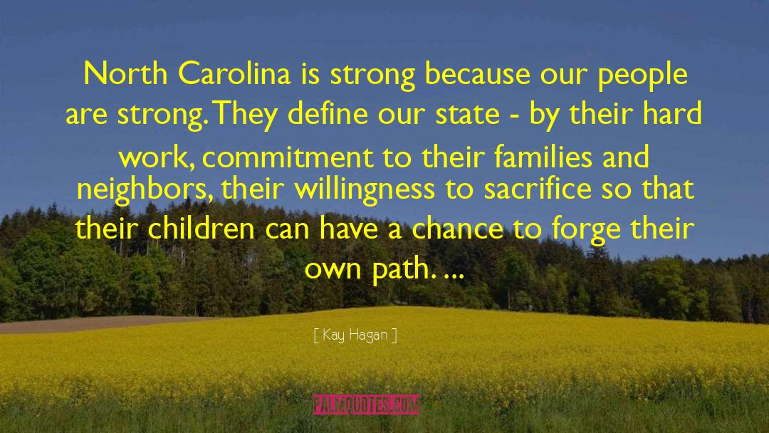 Carolina quotes by Kay Hagan