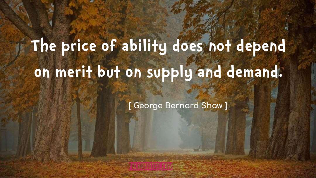 Caroline Evelyn Merit quotes by George Bernard Shaw