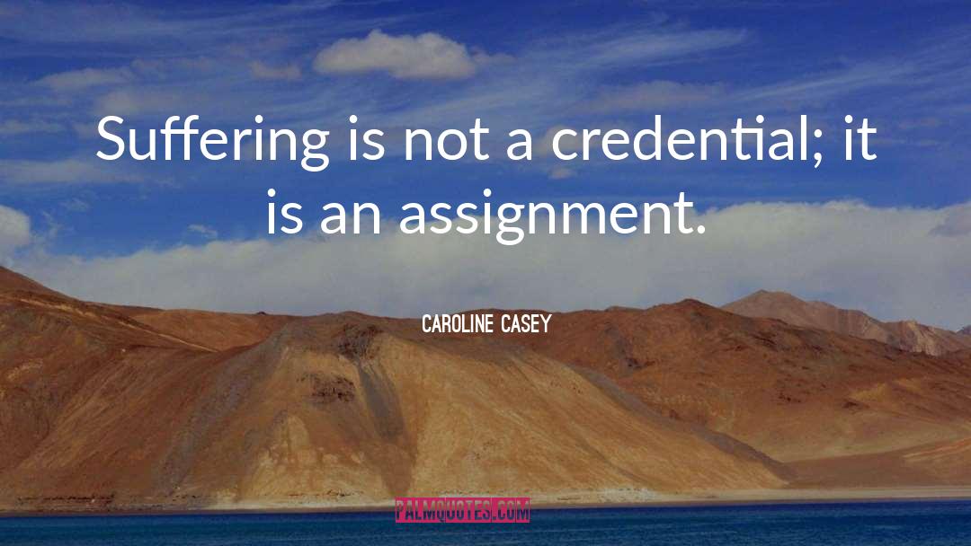 Caroline Gardiner quotes by Caroline Casey