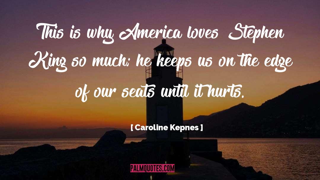 Caroline Kepnes quotes by Caroline Kepnes