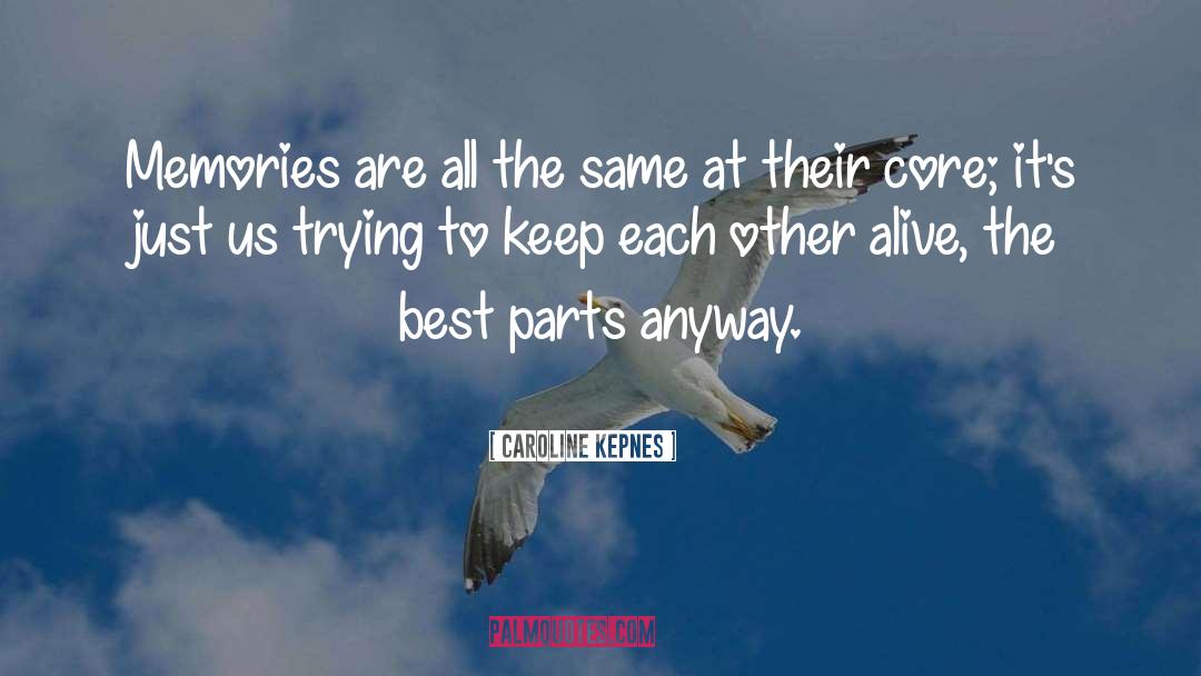 Caroline Kepnes quotes by Caroline Kepnes