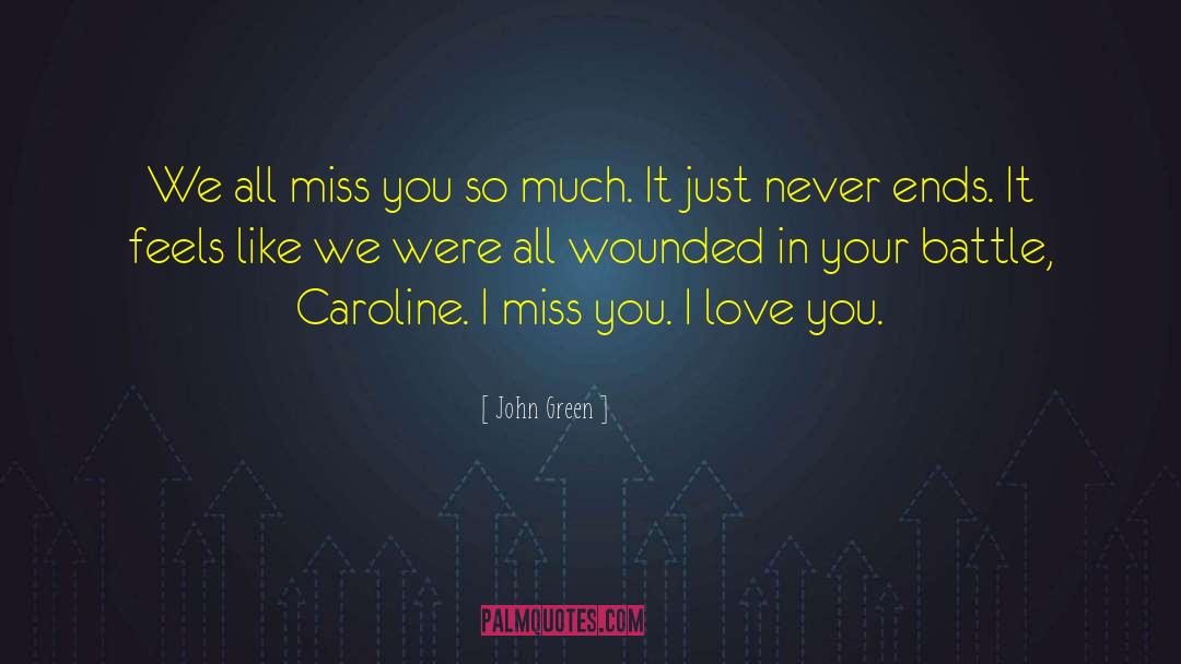 Caroline Mathers quotes by John Green