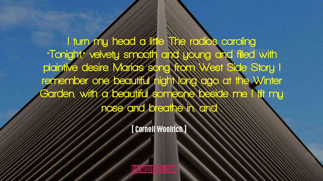 Caroling quotes by Cornell Woolrich