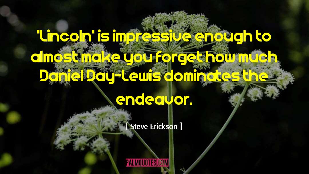 Carolly Erickson quotes by Steve Erickson