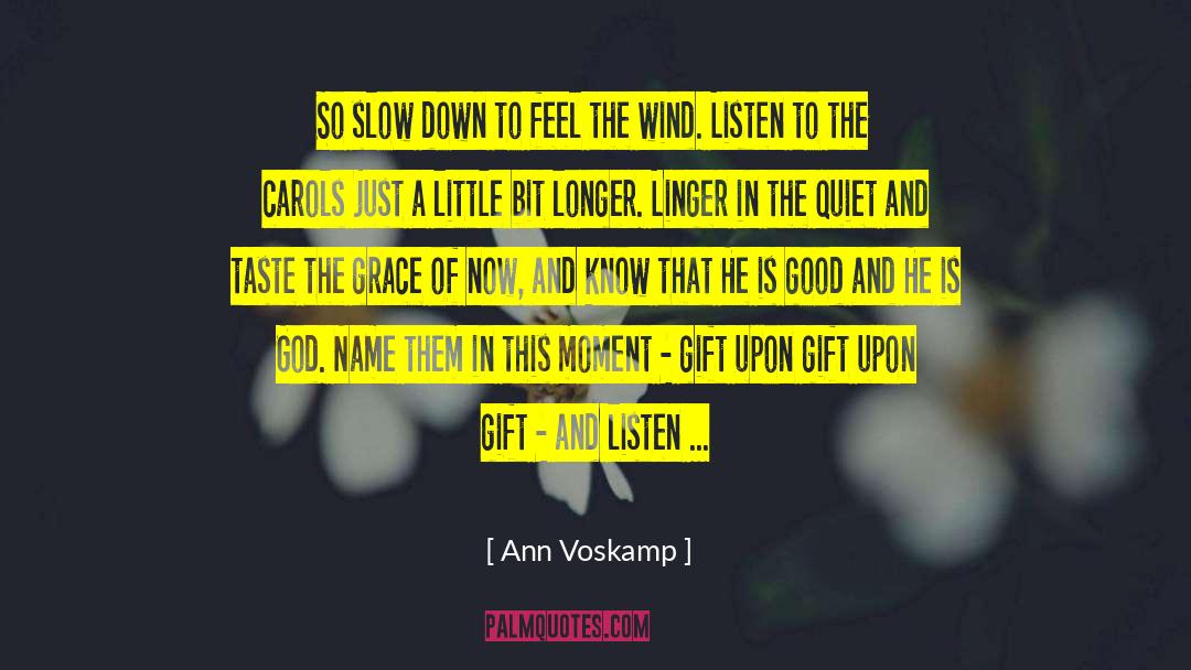 Carols quotes by Ann Voskamp