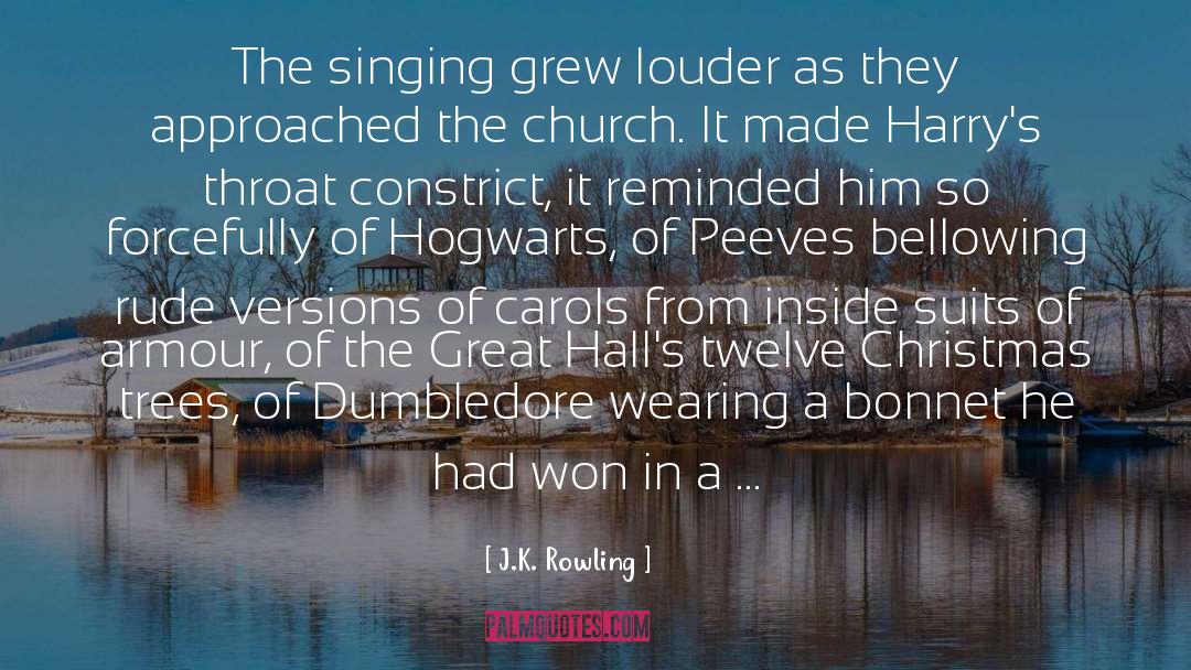 Carols quotes by J.K. Rowling