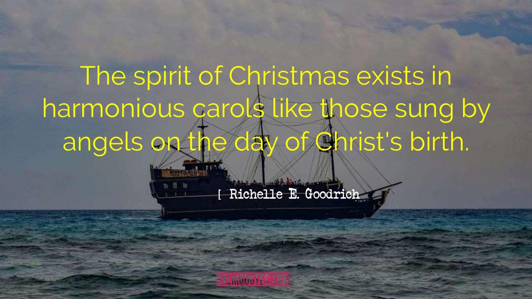 Carols quotes by Richelle E. Goodrich