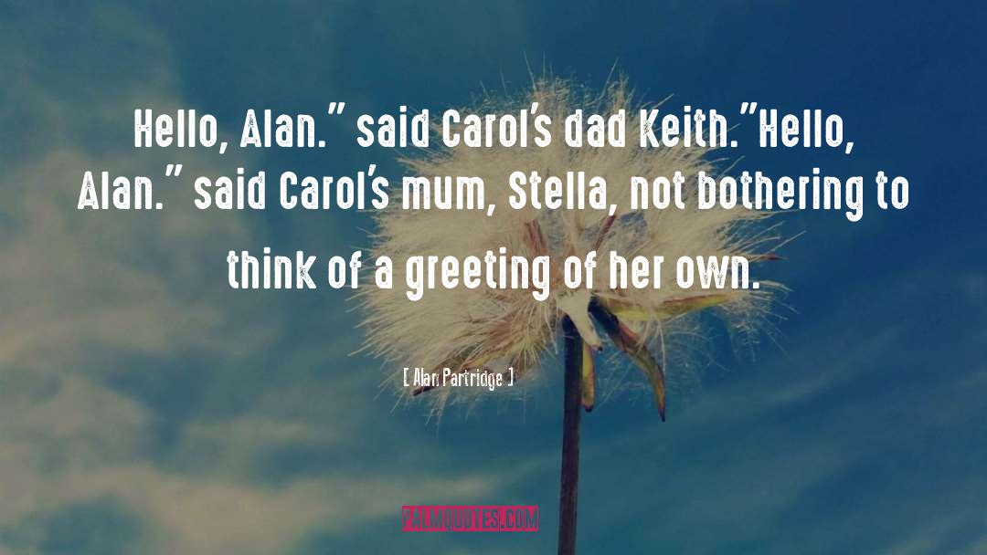 Carols quotes by Alan Partridge