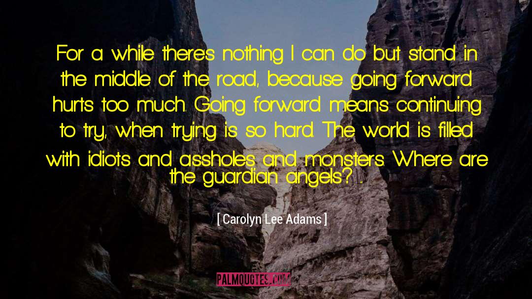 Carolyn Lee Adams quotes by Carolyn Lee Adams