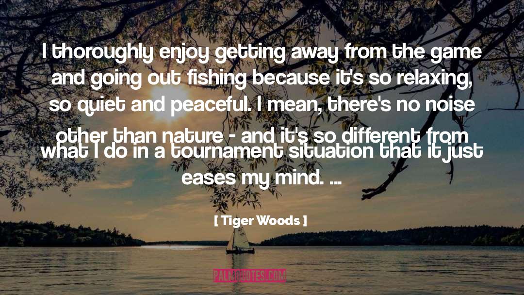 Carp Fishing quotes by Tiger Woods
