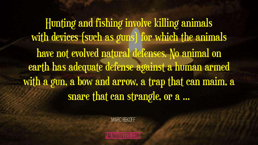Carp Fishing quotes by Marc Bekoff