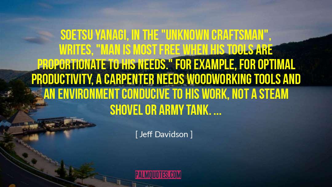 Carpenter quotes by Jeff Davidson