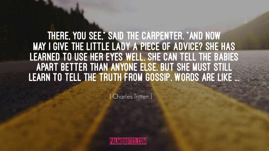 Carpenter quotes by Charles Tritten