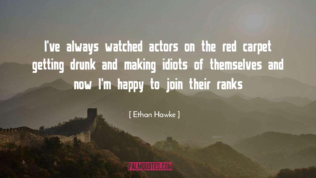 Carpet Muncher quotes by Ethan Hawke