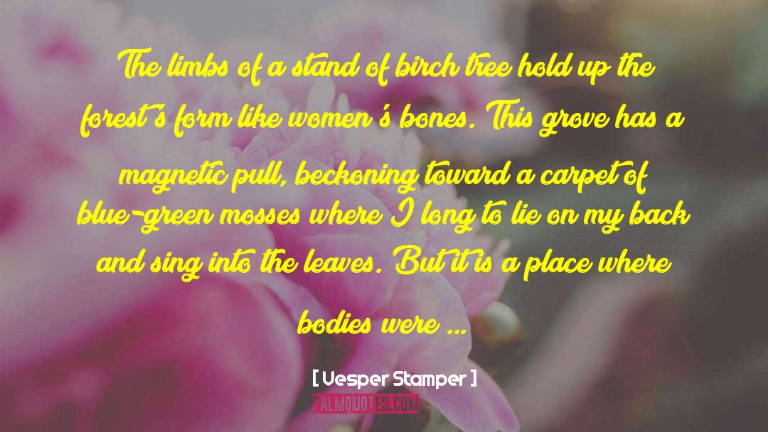 Carpet Muncher quotes by Vesper Stamper