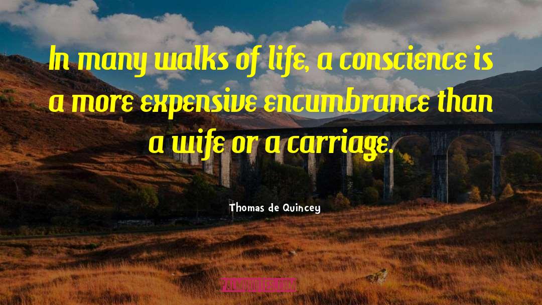 Carriages quotes by Thomas De Quincey