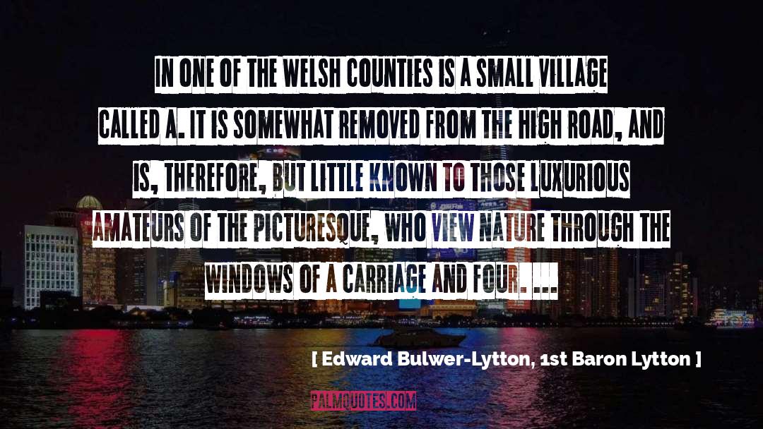 Carriages quotes by Edward Bulwer-Lytton, 1st Baron Lytton