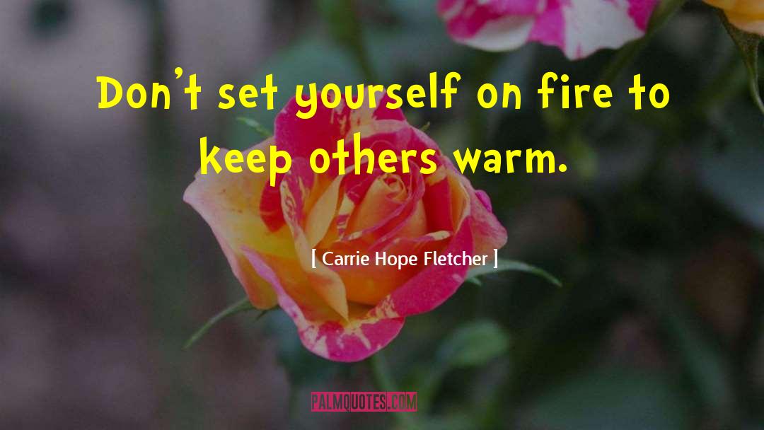 Carrie Hope Fletcher quotes by Carrie Hope Fletcher