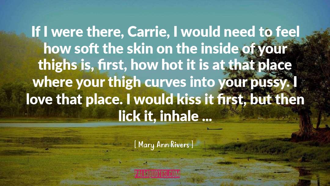 Carrie Newcomer quotes by Mary Ann Rivers