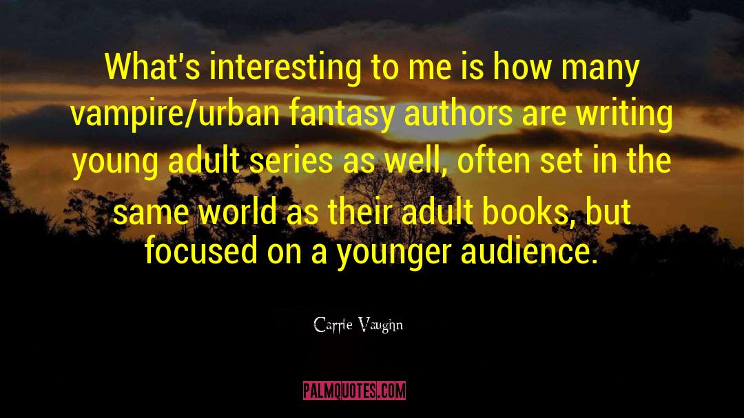 Carrie Vaughn quotes by Carrie Vaughn