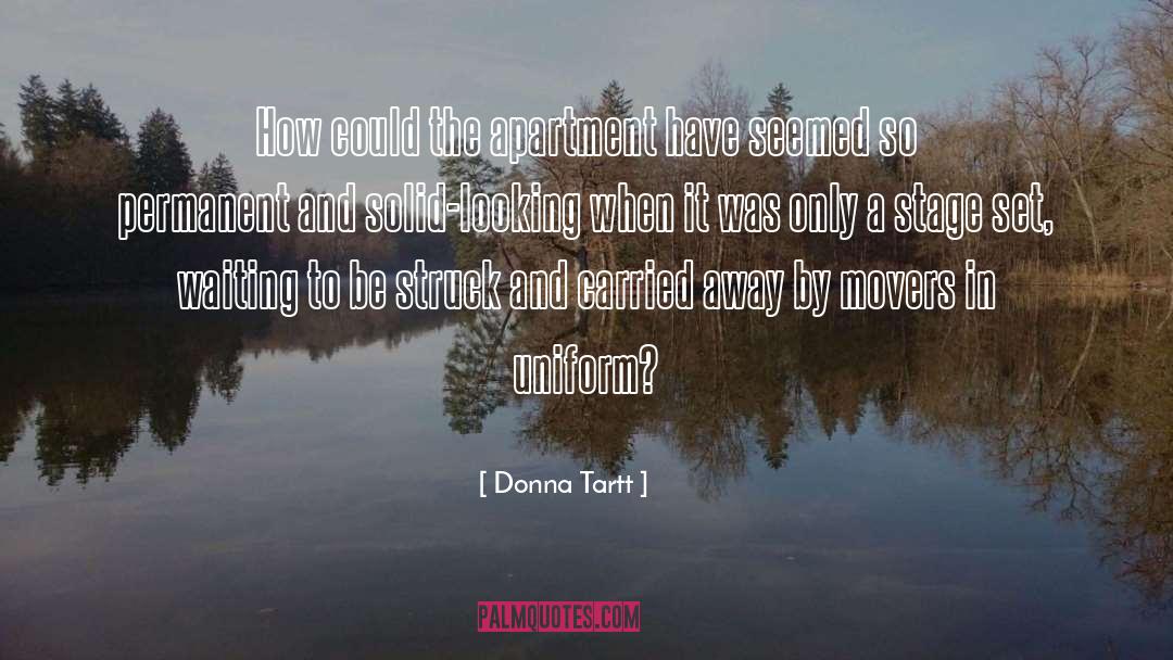 Carried Away By Truth quotes by Donna Tartt