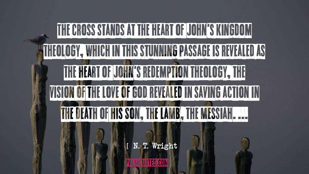 Carrier Of The Kingdom quotes by N. T. Wright