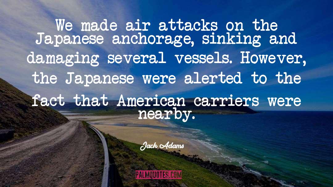 Carrier quotes by Jack Adams