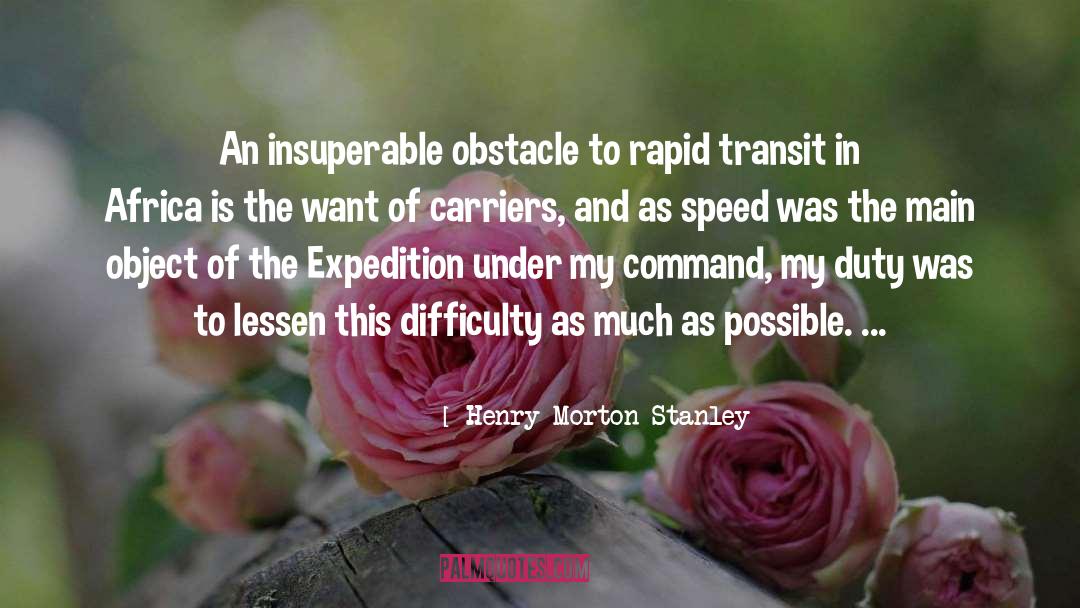 Carrier quotes by Henry Morton Stanley