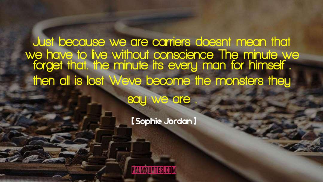 Carriers quotes by Sophie Jordan