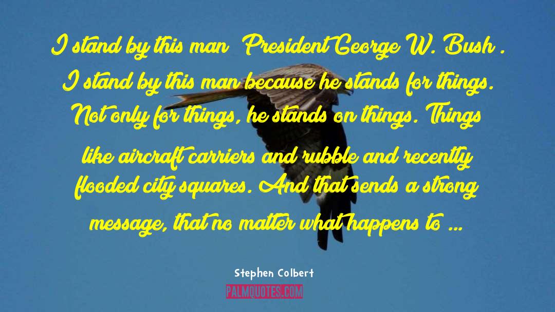 Carriers quotes by Stephen Colbert