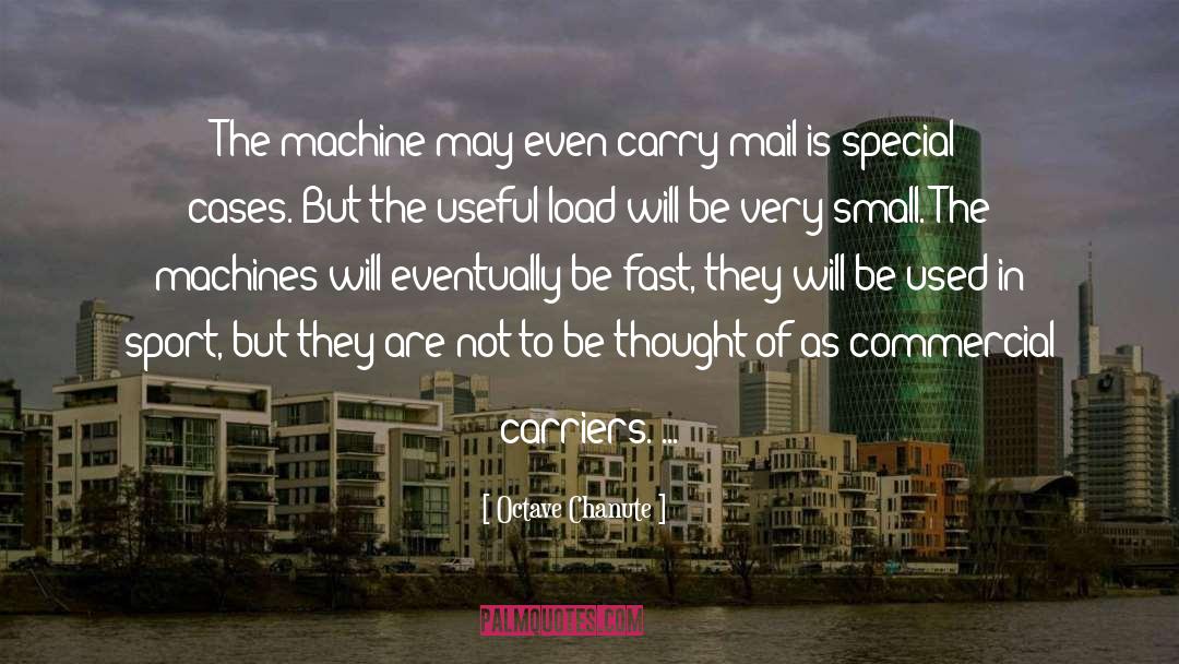 Carriers quotes by Octave Chanute