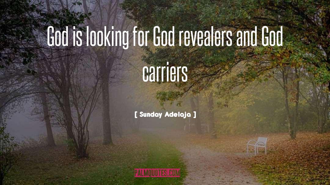 Carriers quotes by Sunday Adelaja