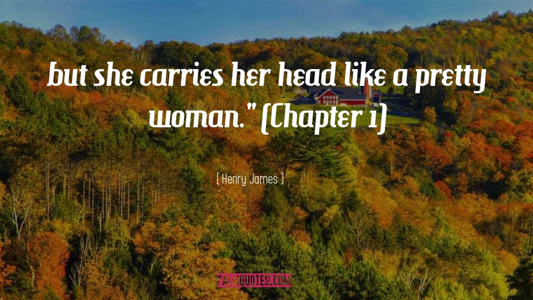 Carries quotes by Henry James