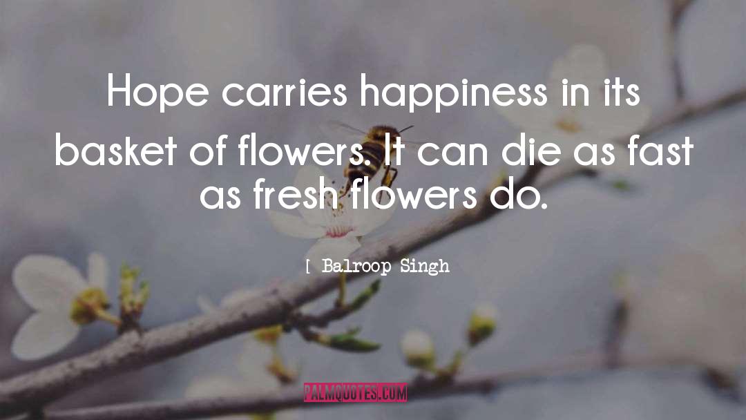 Carries quotes by Balroop Singh