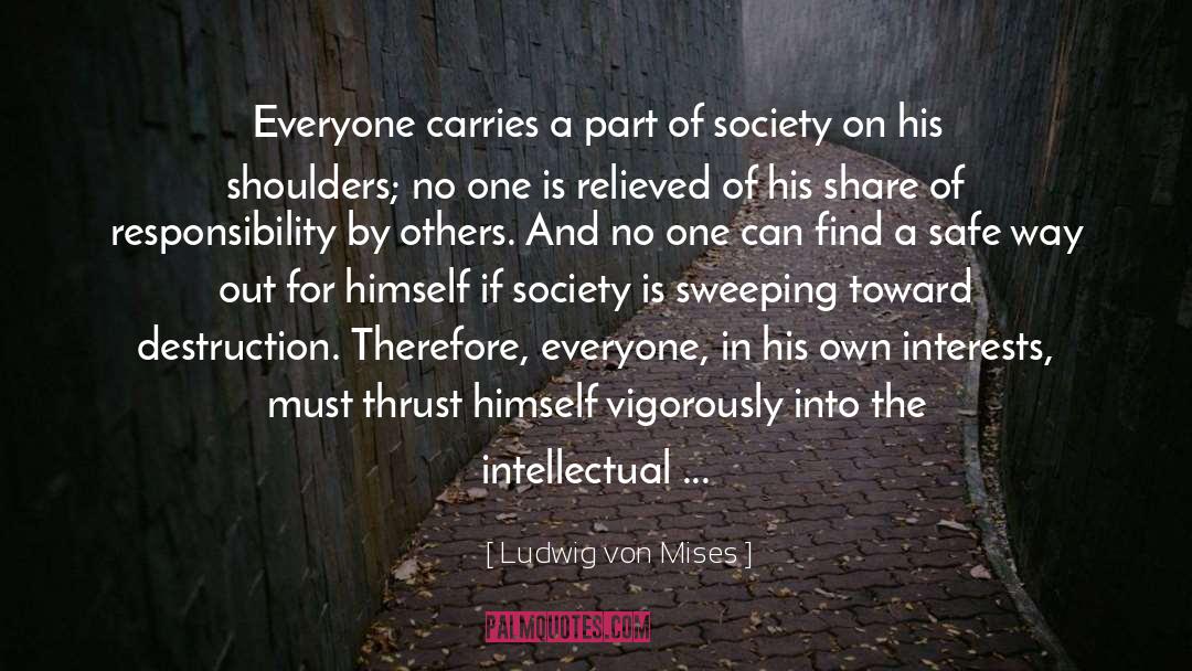 Carries quotes by Ludwig Von Mises