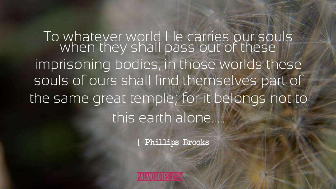 Carries quotes by Phillips Brooks