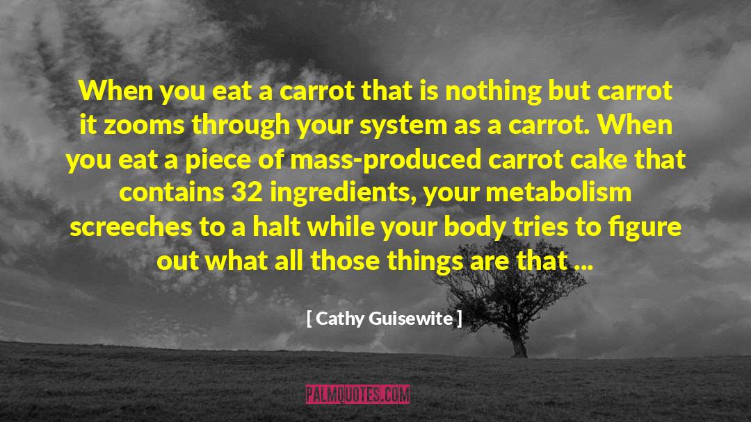 Carrot Cake quotes by Cathy Guisewite